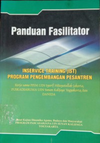 Image of Panduan Fasilitator Inservice Training (IST) Program Pengembangan Pesantren